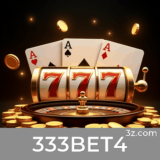 333BET4 Bônus: Estratégia e Valor Inteligente
