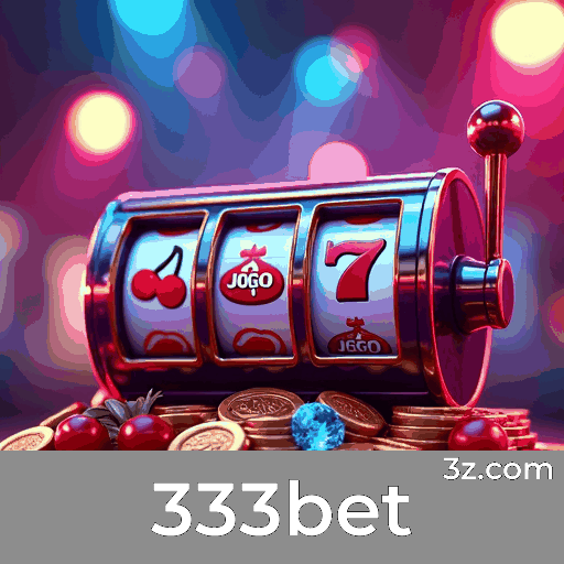 333bet: Cassino Premiável e Pagamentos Rápidos