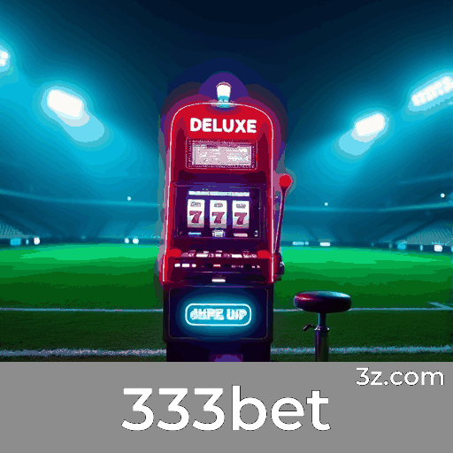 333bet: Cassino Premiável e Pagamentos Rápidos